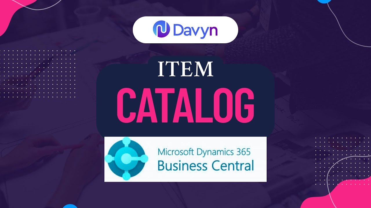 How to Set Up the Item Catalog in Dynamics 365 Business Central - YouTube