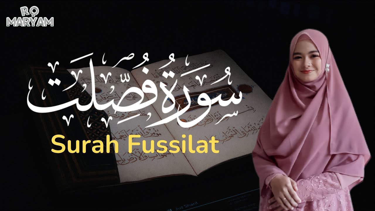 Murottal Surah Fussilat سورة فصلت - Metode Ummi