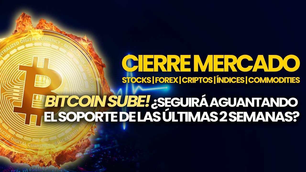 🔴 Cierre 24.05.22 Bitcoin Aguantando el soporte de las últimas 2 semanas  Cierre de Mercado | Trading