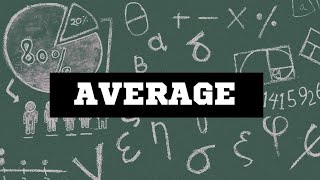 Average (Mathematics) Full Chapter | Numerical Ability | For Paramedical &amp; All Competitive Exams