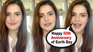Zareen khan | Happy Earth Day | Today marks the 50th Anniversary of Earth Day. | Earth day 2020