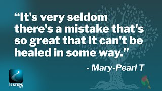 Mary-Pearl T. on forgiveness and maturity through amends - Al-Anon Speaker