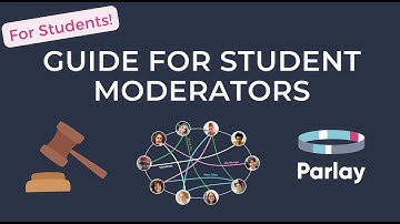 Guide for Student Moderators in a Verbal RoundTable (Parlay)