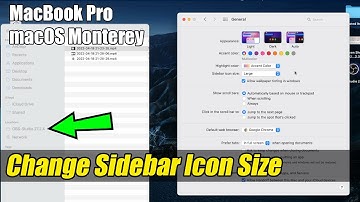 MacBook Pro: How to Change Sidebar Icon Size on macOS Monterey
