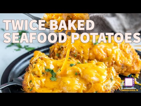 Twice Baked Seafood Potatoes | For when you need something decadent!