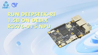 Run DeepSeek-R1 1.5B on R3576-01’s NPU for Instant Responses!