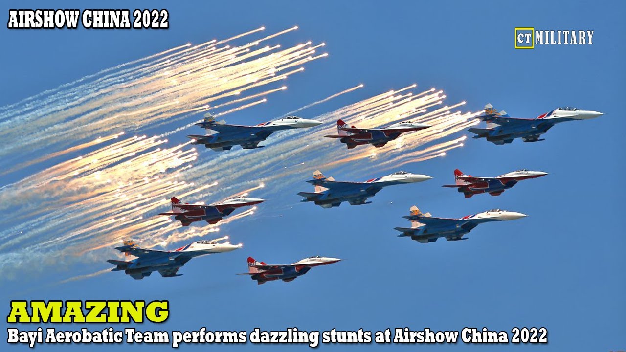 Airshow China 2022 !! Bayi Aerobatic Team performs dazzling stunts at Airshow China 2022
