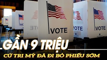 Gần 9 triệu cử tri Mỹ đã đi bỏ phiếu sớm | VOVTV