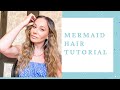 Mermaid Hair Tutorial With No to Minimal Heat!