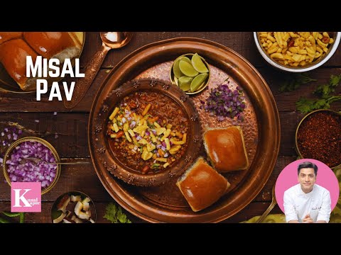 Misal Pav | Homemade Dry & Wet Spices | कोल्हापूरी मिसळ पाव रेसिपी | Kunal Kapur Street Food Recipes