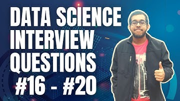 Data Science Interview Questions 16 to 20 | Data Science | Machine Learning | Shivek Maharaj