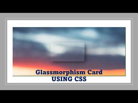 Glassmorphism Card Using CSS | HTML & CSS