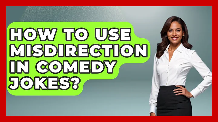 How To Use Misdirection In Comedy Jokes? - Open Mic Manual