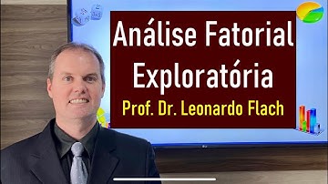 ✅ Análise Fatorial Exploratória (Exploratory Factor Analysis)
