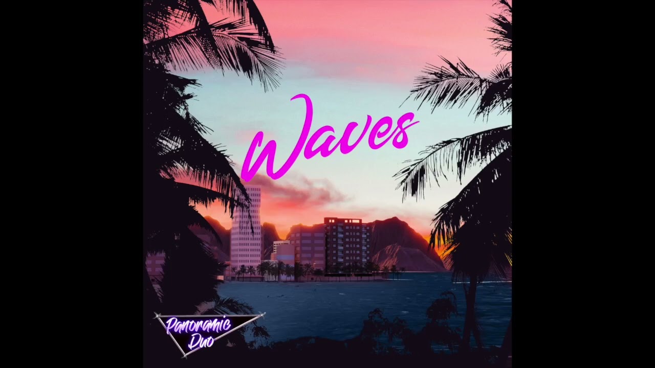 Panoramic Duo   Waves (Official Audio)