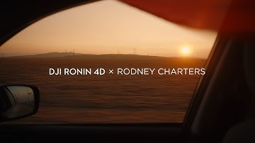 DJI Ronin 4D - How To Create a Short Film With Rodney Charters, ASC