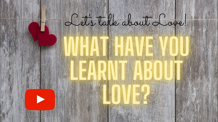 What Have You Learnt About Love || Deborah Briggs