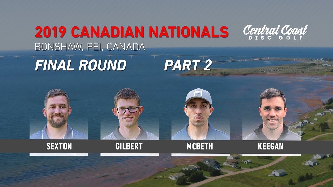 Чемпионат Канады 2019 года — Финальный раунд, часть 2 — Секстон, Гилберт, Макбет, Киган