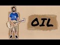 Miniature de la vidéo de la chanson Oil