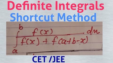 Shortcut method, Definite Integral, CET, JEE, 12th maths,MHT-CET,Shortcut Methods for JEE,