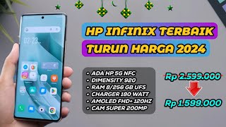 7 HP INFINIX TERBAIK TURUN HARGA PALING ANJLOK EDISI APRIL LEBARAN 2024 MULAI HARGA 1 JUTAAN