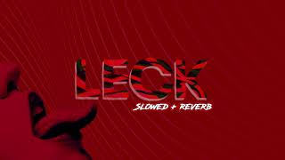 Imanbek & Morgenshtern & Fetty Wap feat. KDDK - Leck (slowed + reverb) ♥