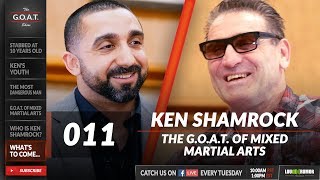 Ken Shamrock, The World's Most Dangerous Man | The G.O.A.T. Show 011