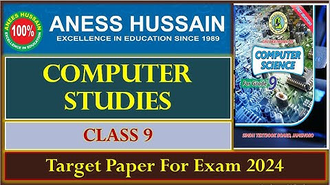 Anees Hussain Solved Comprehensive Exam 2024 Computer Studies| Computer Studies Target Paper Class 9