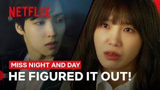 Baek Seo-hoo Figures Out Jeong Eun-ji’s Secret | Miss Night and Day | Netflix Philippines