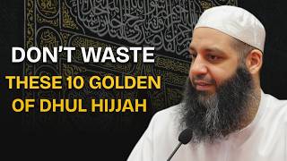 How to Increase Your Rizq in the 10 Days of Dhul Hijjah 2026 | Abu Bakr Zoud