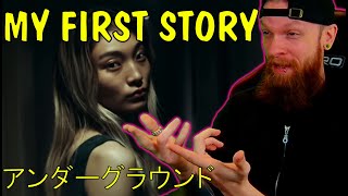First Time Reaction MY FIRST STORY   アンダーグラウンド Underground