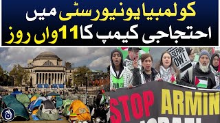 11th day of protest camp at Columbia University - Aaj News