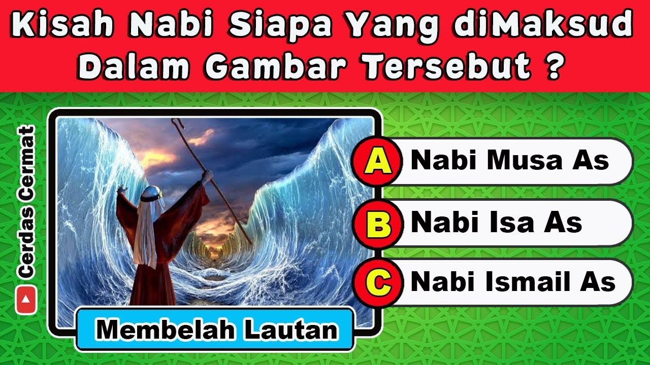 KUIS ISLAMI TENTANG NABI | Quiz Tebak nama Nabi | CC128