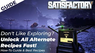 All 91 Alternate Recipes in Satisfactory UNLOCKED - How To Unlock the Best Recipes in the Game Fast