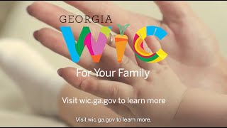 Georgia WIC is For Your Family (:60, English)