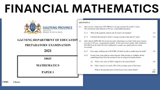 FINANCIAL MATHEMATICS| PAPER 1: QUESTION 6|GAUTENG 2021 PRELIMS|PREPARATORY EXAM