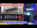 Realme Narzo 30s Display Connector Change/ Narzo 30s display connector replace/ display connector