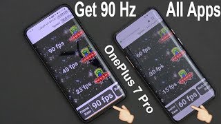 OnePlus 7 Pro No Root Mod: Force 90Hz In All Apps! screenshot 1
