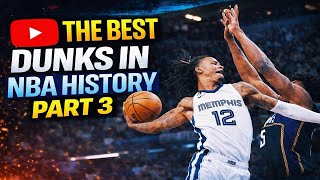 Celebrity Best dunks in NBA history (part 3) Wealth