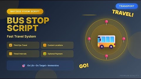 NayZeee-BusStops - The Ultimate Bus Stop System! - ESX - [FiveM Script]