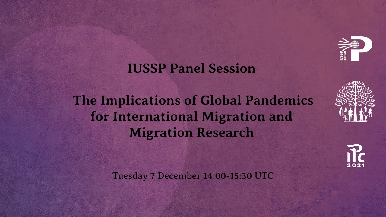 The Implications of Global Pandemics for International Migration and ...