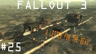 A Letter for the Dead! Lets Play Fallout 3 part 25
