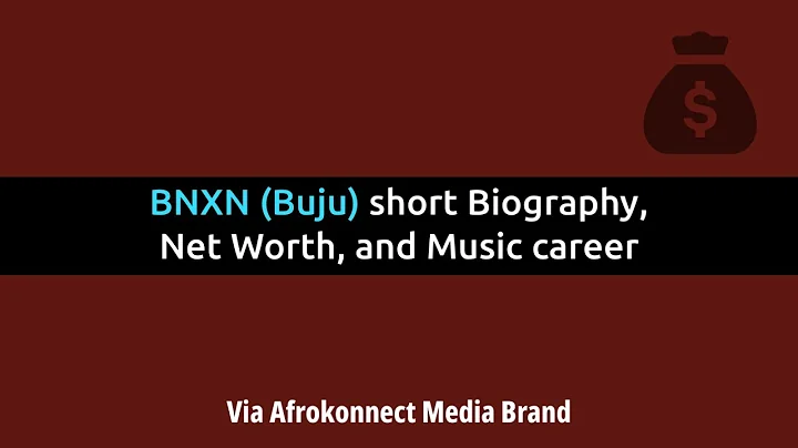 BNXN Buju short Biography, Net Worth, and Music career