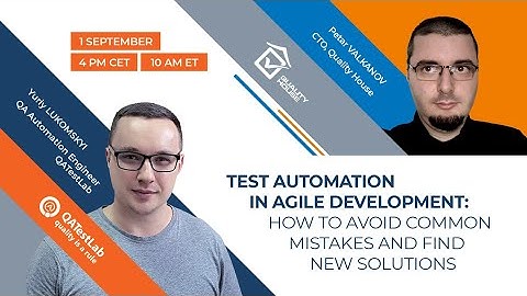 Webinar | Test Automation in Agile development: How to avoid common mistakes and find new solutions