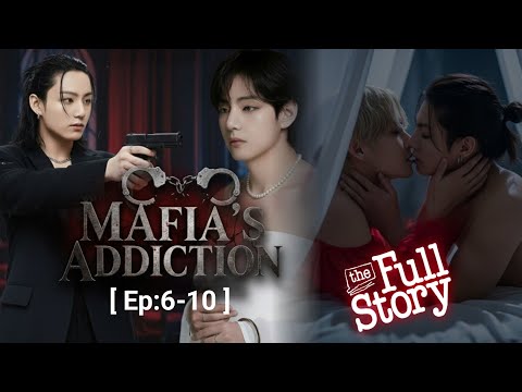 Mafia's Addiction[6-10] Full Story #Taekook #Yoonmin #Fanfiction