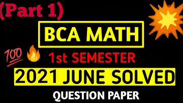 Bcs012🔥 June 2021 Solved Question Paper😯 | Bca Math 1st Semester | #1