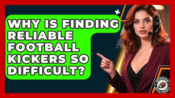 Why Is Finding Reliable Football Kickers So Difficult? - Gridiron Data Digest
