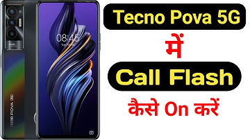 How to on call flashlight feature on Tecno Pova 5G || Tecno Pova 5G me call flash kaise on kare ||