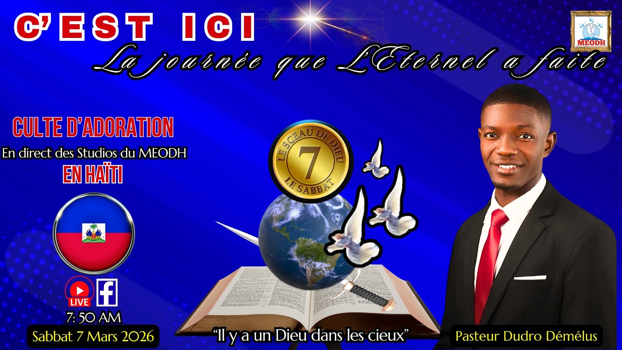 Culte d'Adoration live sur MEODH, Haïti (Past. Dudro Démélus: 07/03/26)