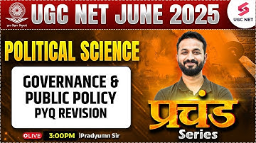 UGC NET Political Science Classes 2025 | UGC NET Governance and Public Policy PYQ | Pradyumn Sir